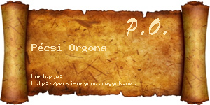 Pécsi Orgona névjegykártya